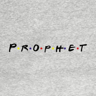 Prophet T-Shirt